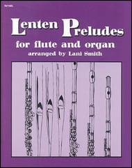 LENTEN PRELUDES FOR FLUTE AND ORGAN cover Thumbnail
